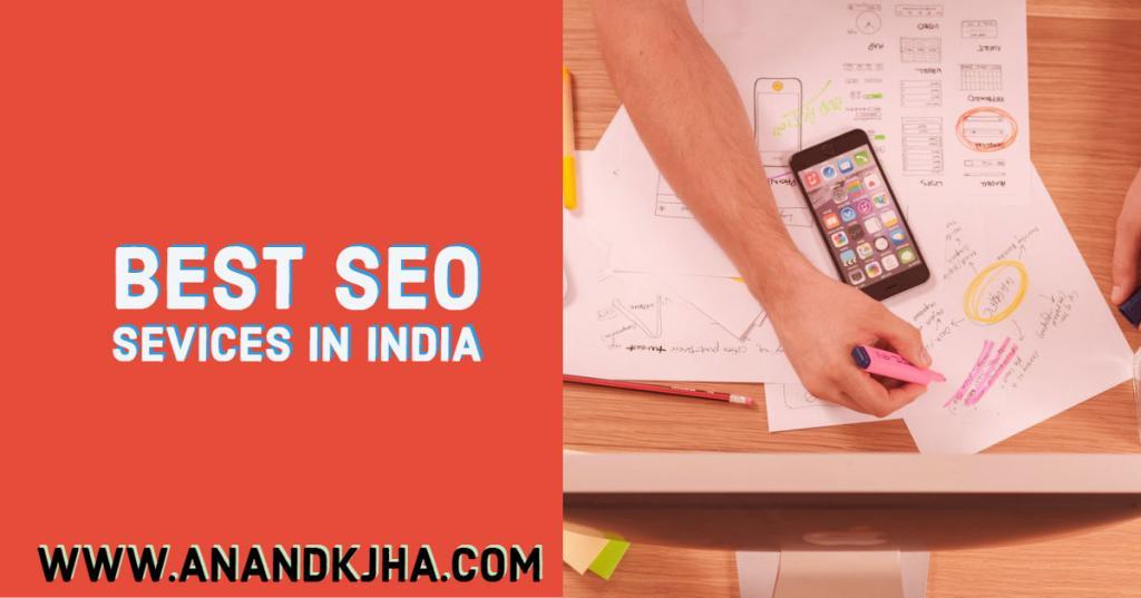 Best SEO Services in India- AnandKjha Digital Marketing Services